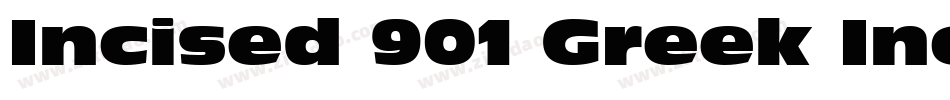 Incised 901 Greek Inclined BT字体转换
